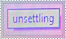 a devientart stamp with blue text in a white box reading 'unsettling' on a pink background